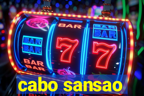 cabo sansao